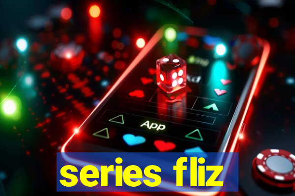 series fliz